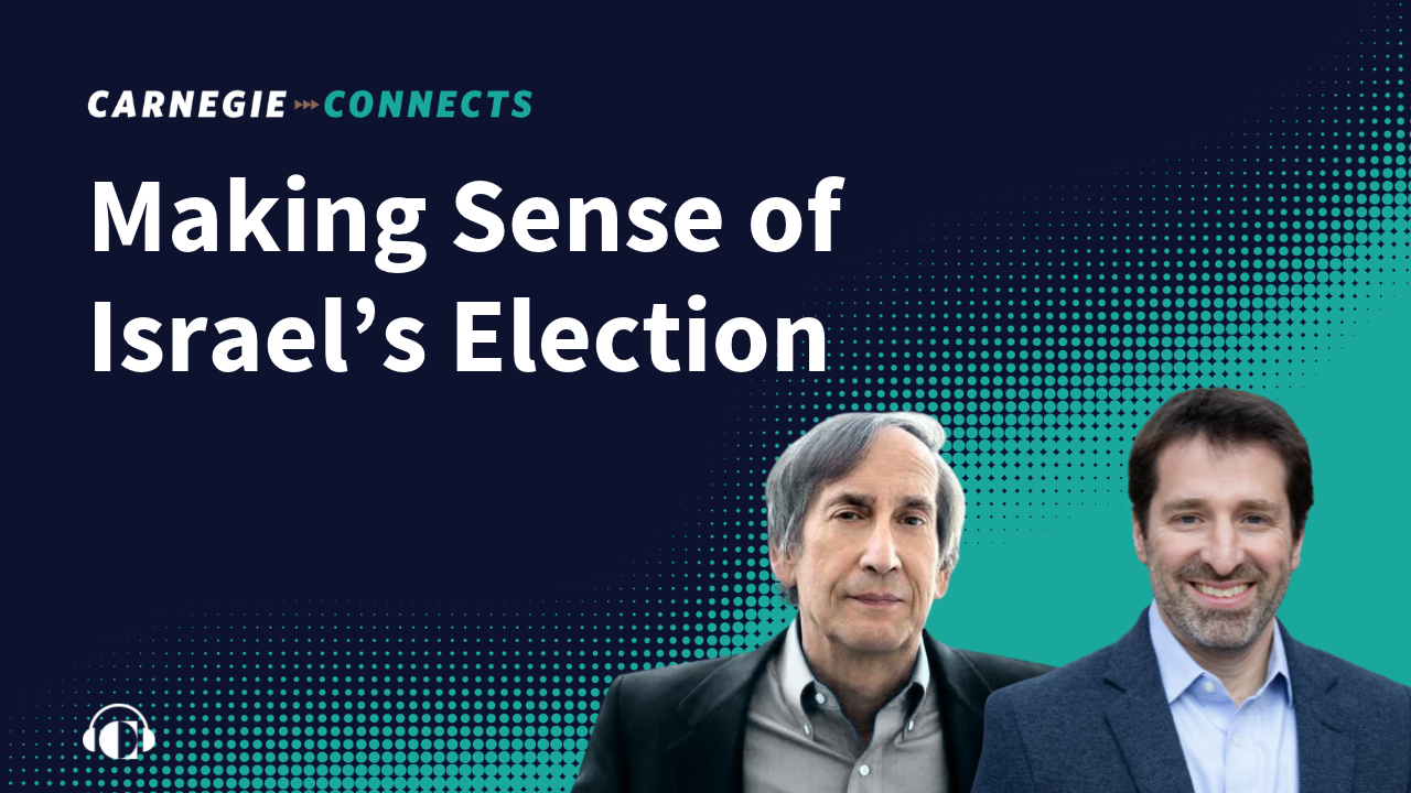 Making Sense of Israel’s Election