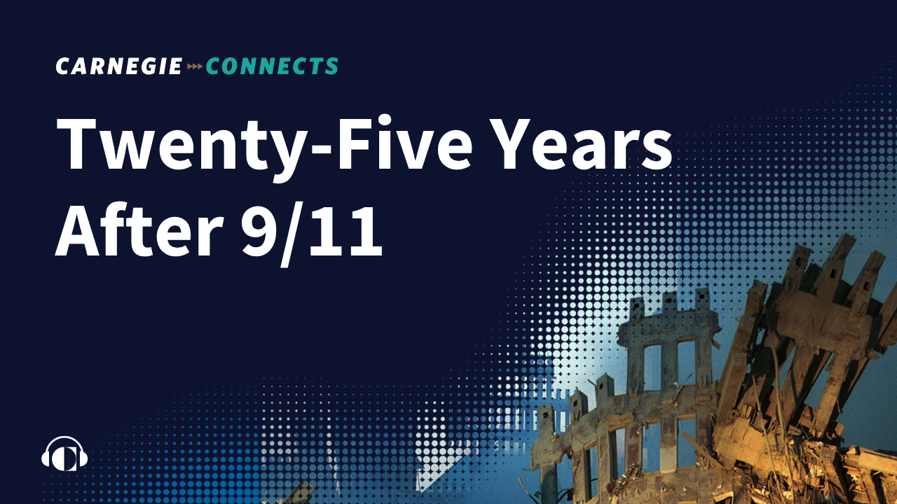 Twenty-Five Years After 9/11: Lessons Learned and Unlearned