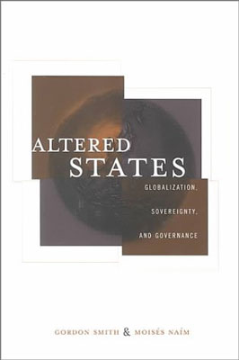 Altered States: Globalization, Sovereignty, and Governance