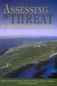 Assessing the Threat: The Chinese Military and Taiwan's Security