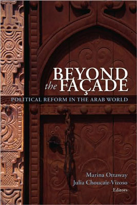 Beyond the Façade: Political Reform in the Arab World
