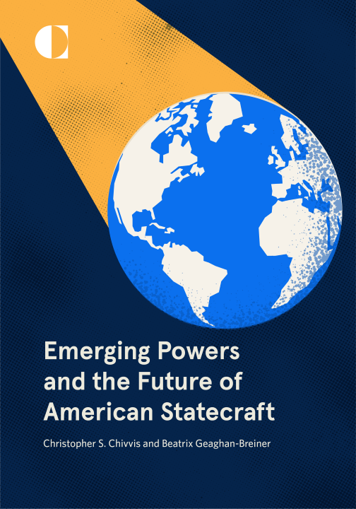 Emerging Powers and the Future of American Statecraft