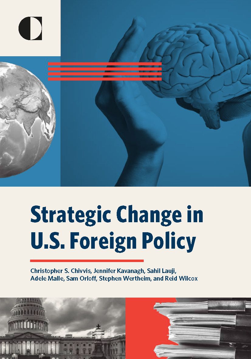 Strategic Change in U.S. Foreign Policy