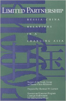 Limited Partnership: Russia-China Relations in a Changing Asia