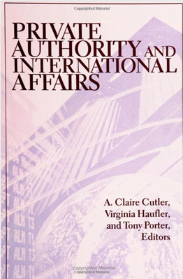 Private Authority and International Affairs
