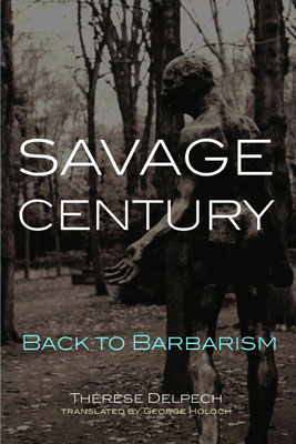 Savage Century: Back to Barbarism