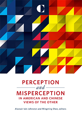 Perception and Misperception in American and Chinese Views of the Other