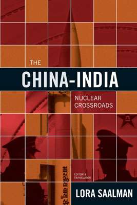 The China–India Nuclear Crossroads