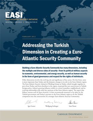 Addressing the Turkish Dimension in Creating a Euro-Atlantic Security Community