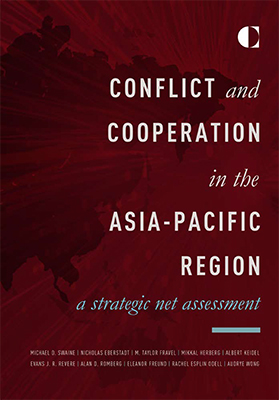 Conflict and Cooperation in the Asia-Pacific Region: A Strategic Net Assessment