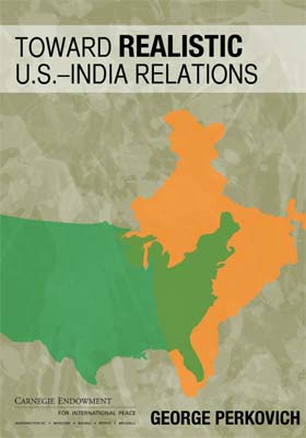 Toward Realistic U.S.–India Relations